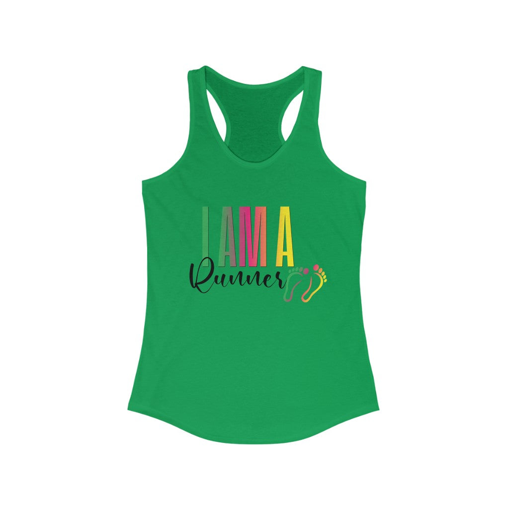 "I am a runner" Women's Ideal Racerback Tank
