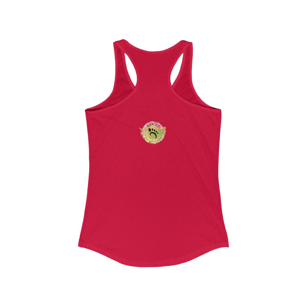 YOUR PACE MATTERS Ideal Racerback Tank